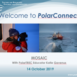 Advertisement for the PolarConnect Event with MOSAiC Expedition and educator Katie Gavenus on 14 October, 2019.