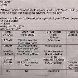 My version of a schedule that was given to each researcher from the US as they exited the Punta Arenas airport.